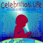 Celebration Of Life (Musicians Against Childhood Cancer)