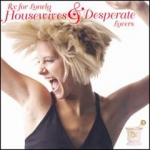 RX For Lonely Housewives & Desperate Lovers