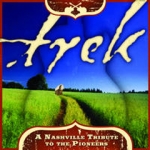 Trek: A Nashville Tribute To The Pioneers