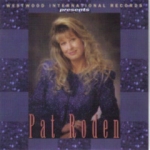 Westwood International Records Presents Pat Roden